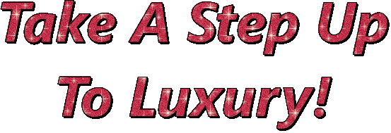 Step Up Luxury